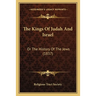 The Kings Of Judah And Israel: Or The History Of The Jews (1837)