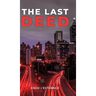 The Last Deed