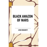 Black Amazon of Mars