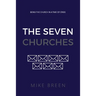 The Seven Churches: Being the church in a time of crisis