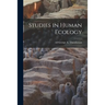 Studies in Human Ecology