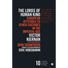 The Lords of Human Kind: European Attitudes to Other Cultures in the Imperial Age