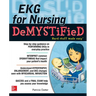 Ekg's for Nursing Demystified