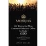 101 Ways to Get More Customers Online and Offline for Under $100