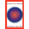 Leading Total Quality: Management's Role in Aligning Leadership & Total Quality Practice