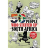 50 People Who Stuffed Up South Africa