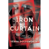 Iron Curtain: A Love Story