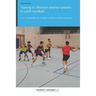Training of offensive defense systems in youth handball: 1-on-1, small groups, man coverage, and offensive defense cooperation
