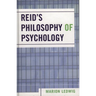 Reid's Philosophy of Psychology