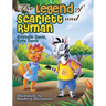 The Legend of Scarlett and Ryman