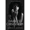 Darkest Obsession: An Enemies To Lovers BWWM Romance