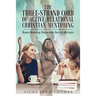The Three-Strand Cord of Active Relational Christian Mentoring: Women Mentoring Women with Christ at the Center