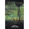 Collective Chaos: An Apocalyptic Anthology