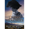 Living Memories--a Memoir