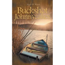 Buckshot & Johnnycakes