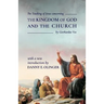 The Teaching of Jesus concerning The Kingdom of God and the Church (Fontes Classics)