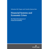 Financial Systems and Economic Crises: The Main Determinants of Financial Instability