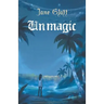 Unmagic