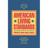 American Living Standards: Threats and Challenges