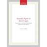 Scientific Papers of James Logan: Transactions, American Philosophical Society (Vol. 62, Part 6)