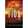 They Are the Tide