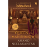 Queen of Mahishmathi (Bahubali: Before the Beginning - Book 3)