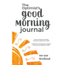 The Optimist's Good Morning Journal