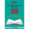 Sheila Michailuk-Quiz Your Family's Knowledge With These 300 Bible Trivia Questions