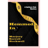 Hemmed In