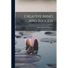 Creative Mind and Success
