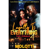 Loyalty Is Everything 4