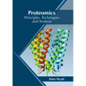 Proteomics: Principles, Techniques and Analysis