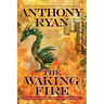 The Waking Fire
