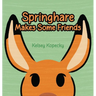 Springhare Makes Some Friends