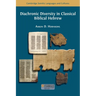 Diachronic Diversity in Classical Biblical Hebrew