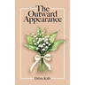 The Outward Appearance