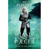 The Last Deceit: England: The First Viking Age