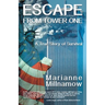 Escape from Tower One: The True Story of How Vincent Borst Survived the 9/11 Attack on the World Trade Center and Led Others to Safety from t