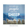 We Are His People and the Sheep of His Pasture