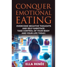 Conquer Emotional Eating