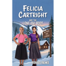 Felicia Cartright and the Lone Ski Boot