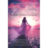 Preparation for the King: Esther - A Study Of Self-Care, Faith and Victory
