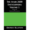 The Atari 2600 Encyclopedia Volume 1