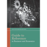 Guide to Reference in Business and Economics