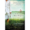 The Passion of Mary-Margaret