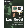 Lou Reed 1972-1986: Every Album, Every Song