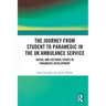 The Journey from Student to Paramedic in the UK Ambulance Service: Social and Cultural issues in Paramedic Development