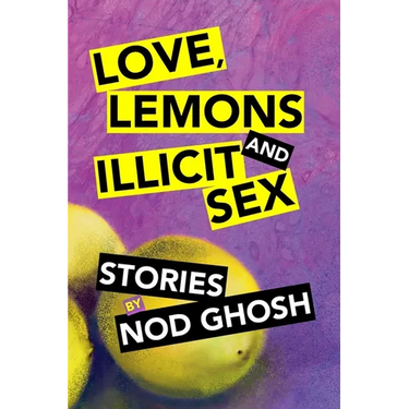 Love, Lemons and Illicit Sex