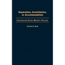 Separation, Assimilation, or Accommodation: Contrasting Ethnic Minority Policies