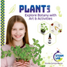 Plant Lab: Explore Botany with Art & Activities: Explore Botany with Art & Activities